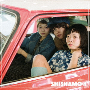 SHISHAMO / SHISHAMO 4