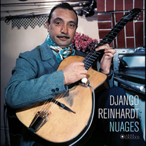 DJANGO REINHARDT / ジャンゴ・ラインハルト / Nuages(LP/180g)
