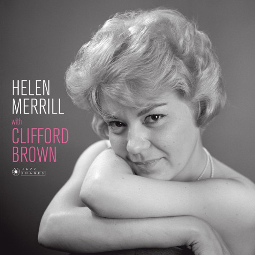 HELEN MERRILL / ヘレン・メリル / With Clifford Brown(LP/180g)