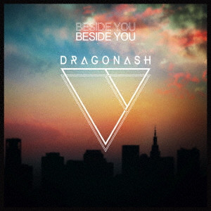 Dragon Ash / BESIDE YOU