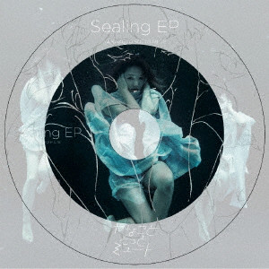 ヤなことそっとミュート / Sealing EP