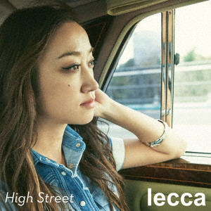 LECCA / レッカ / High Street(DVD付)
