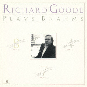 RICHARD GOODE / リチャード・グード / ブラームス:ピアノ小品集