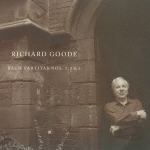 RICHARD GOODE / リチャード・グード / J.S.バッハ:パルティータ第1,3&6番