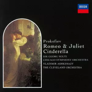CHICAGO SYMPHONY ORCHESTRA / シカゴ交響楽団 / プロコフィエフ:バレエ≪ロメオとジュリエット≫ ≪シンデレラ≫(ハイライツ)