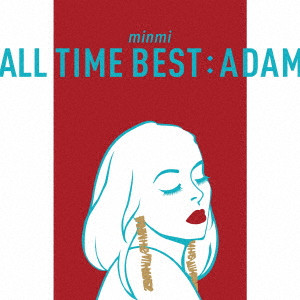 MINMI / ALL TIME BEST : ADAM