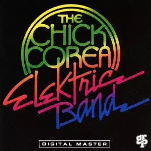 チック・コリア / THE CHICK COREA ELEKTRIC BAND