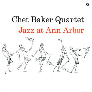 CHET BAKER / チェット・ベイカー / Jazz at Ann Arbor(LP/180g)