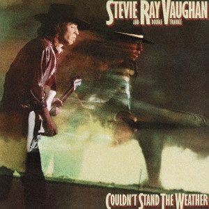 STEVIE RAY VAUGHAN AND DOUBLE TROUBLE / スティーヴィー・レイ・ヴォーン&ダブル・トラブル / テキサス・ハリケーン