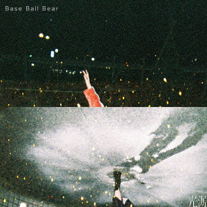 Base Ball Bear / ベースボール・ベアー / 光源