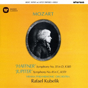 RAFAEL KUBELIK / ラファエル・クーベリック / モーツァルト:交響曲第35番「ハフナー」、第41盤「ジュピター」