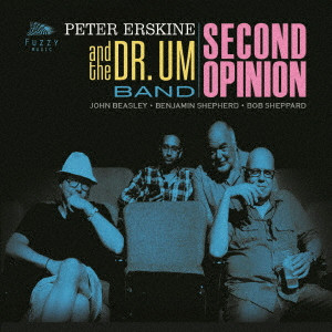 PETER ERSKINE / ピーター・アースキン / SECOND OPINION / セカンド・オピニオン