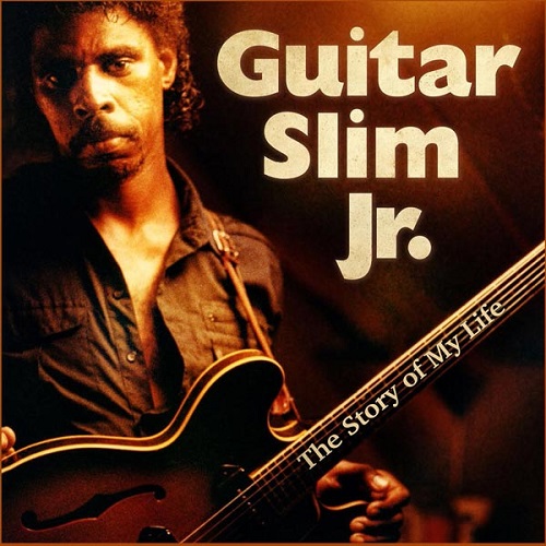 GUITAR SLIM JR. / THE STORY OF MY LIFE (LP)