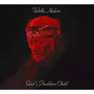 WILLIE NELSON / ウィリー・ネルソン / GOD'S PROBLEM CHILD / なんてこったい!