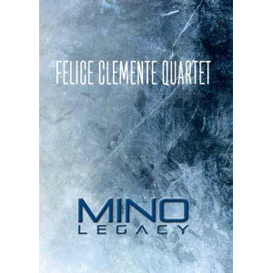 FELICE CLEMENTE / フェリーチェ・クレメンテ / Mino Legacy(CD/DVD/BOOK)