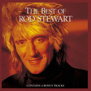 ROD STEWART / ロッド・スチュワート / THE BEST OF ROD STEWART / ベスト・オブ・ロッド・スチュワート