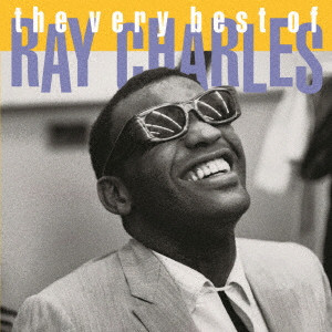 RAY CHARLES / レイ・チャールズ / THE VERY BEST OF RAY CHARLES / ヴェリー・ベスト・オブ・レイ・チャールズ