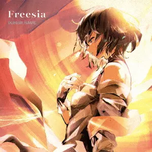 (K)NoW_NAME / Freesia