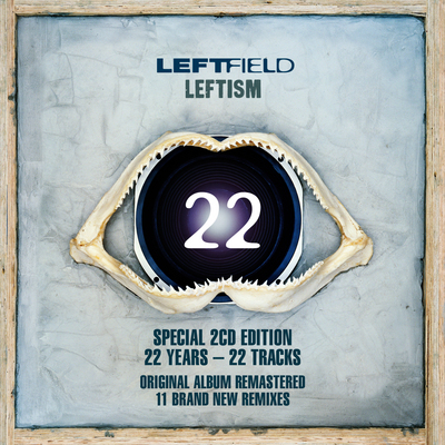 LEFTFIELD / レフトフィールド / LEFTISM 22