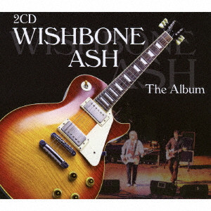 WISHBONE ASH / ウィッシュボーン・アッシュ / THE ALBUM / ウィッシュボーン・アッシュ~ジ・アルバム