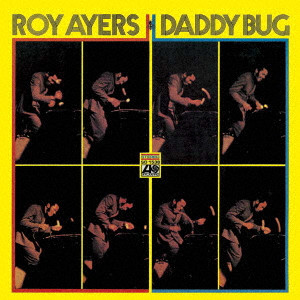 ROY AYERS / ロイ・エアーズ / ダディ・バグ(SHM-CD)