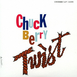CHUCK BERRY / チャック・ベリー / ツイスト +7