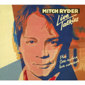 MITCH RYDER / ミッチ・ライダー / ライヴ・トーキーズ&イースター