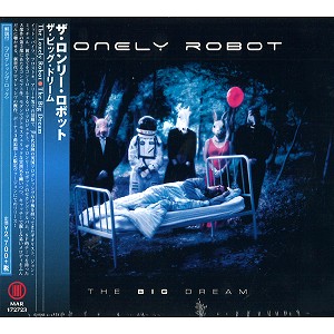 LONELY ROBOT / ロンリー・ロボット / THE BIG DREAM  / ザ・ビッグ・ドリーム