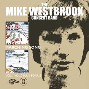 MIKE WESTBROOK CONCERT BAND / マイク・ウエストブルック・コンサート・バンド / マーチング・ソング Vol.1 / Vol.2 + ボーナス(3CD)