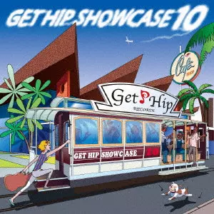 (V.A.) / GET HIP SHOWCASE 10