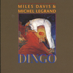 MILES DAVIS / マイルス・デイビス / DINGO / ディンゴ