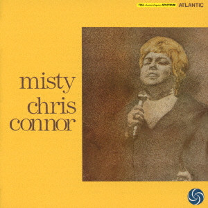 CHRIS CONNOR / クリス・コナー / MISTY / ミスティ
