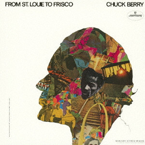 CHUCK BERRY / チャック・ベリー / フロム・セントルイス・トゥ・フリスコ +4