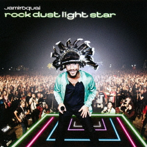 JAMIROQUAI / ジャミロクワイ / ROCK DUST LIGHT STAR / ロック・ダスト・ライト・スター