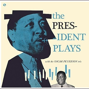 LESTER YOUNG / レスター・ヤング / President Plays With The Oscar Peterson Trio (LP/180g)