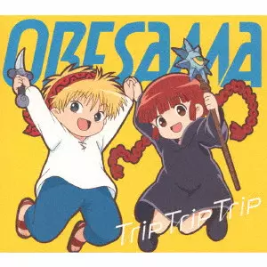 ORESAMA / Trip Trip Trip