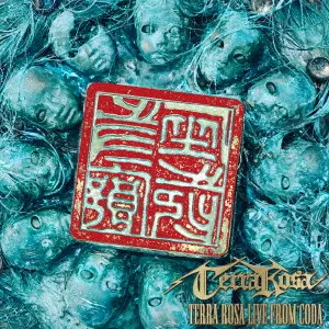TERRA ROSA / テラ・ローザ / TERRA ROSA LIVE FROM CODA