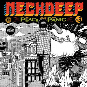 NECK DEEP / The Peace And The Panic(国内盤) 