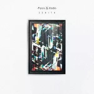 PassCode / ZENITH２枚組アナログ盤 メンバー全員の直筆サイン付き ZENITH/PassCode/初回限定盤｜日本のロック｜ディスクユニオン