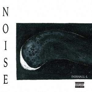 INISHALL-L / NOISE