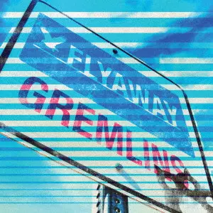 GREMLINS / グレムリンズ(JPN) / FLYAWAY(初回Type A/CD+DVD)