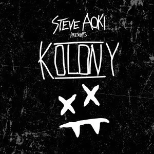STEVE AOKI  / スティーヴ・アオキ / スティーヴ・アオキ・プレゼンツ・コロニー