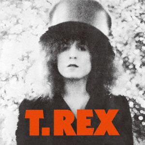 T. REX / T・レックス / THE SLIDER / ザ・スライダー