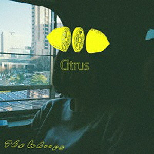 The Whoops / Citrus