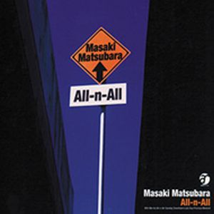 MASAKI MATSUBARA / 松原正樹 / All-n-All(UHQCD) 
