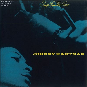 JOHNNY HARTMAN / ジョニー・ハートマン / ソングス・フロム・ザ・ハート+6(UHQCD) 