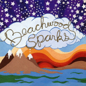 BEACHWOOD SPARKS / ビーチウッド・スパークス / BEACHWOOD SPARKS / ビーチウッド・スパークス