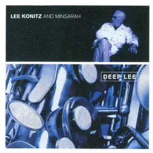 【中古】 Lee Konitz リーコニッツ / Deeplee 輸入盤 中古】 Lee Konitz リーコニッツ / Deeplee 輸入盤の通販 by