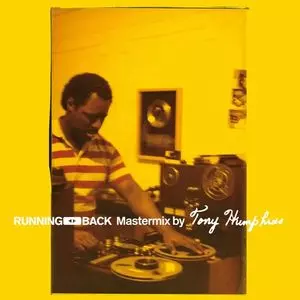 TONY HUMPHRIES / トニー・ハンフリーズ / RUNNING BACK MASTERMIX 