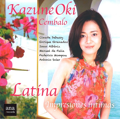 KAZUNE OKI / 大木和音 / Latina / 内なる印象